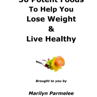 36 Potent Foods To Help You Lose Weight & Live Healthy